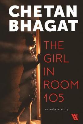 Chetan Bhagat The Girl in Room 105